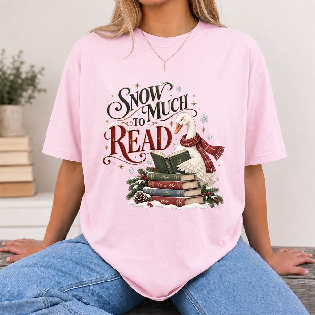 Snow Much to Read Printed T-Shirt | Cozy Christmas Book Lover Gift Light Pink