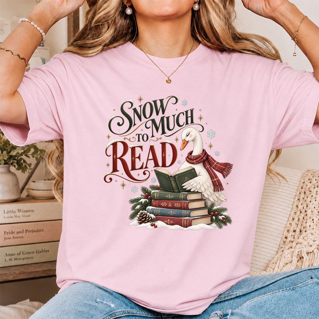 Snow Much to Read Printed T-Shirt | Cozy Christmas Book Lover Gift Light Pink