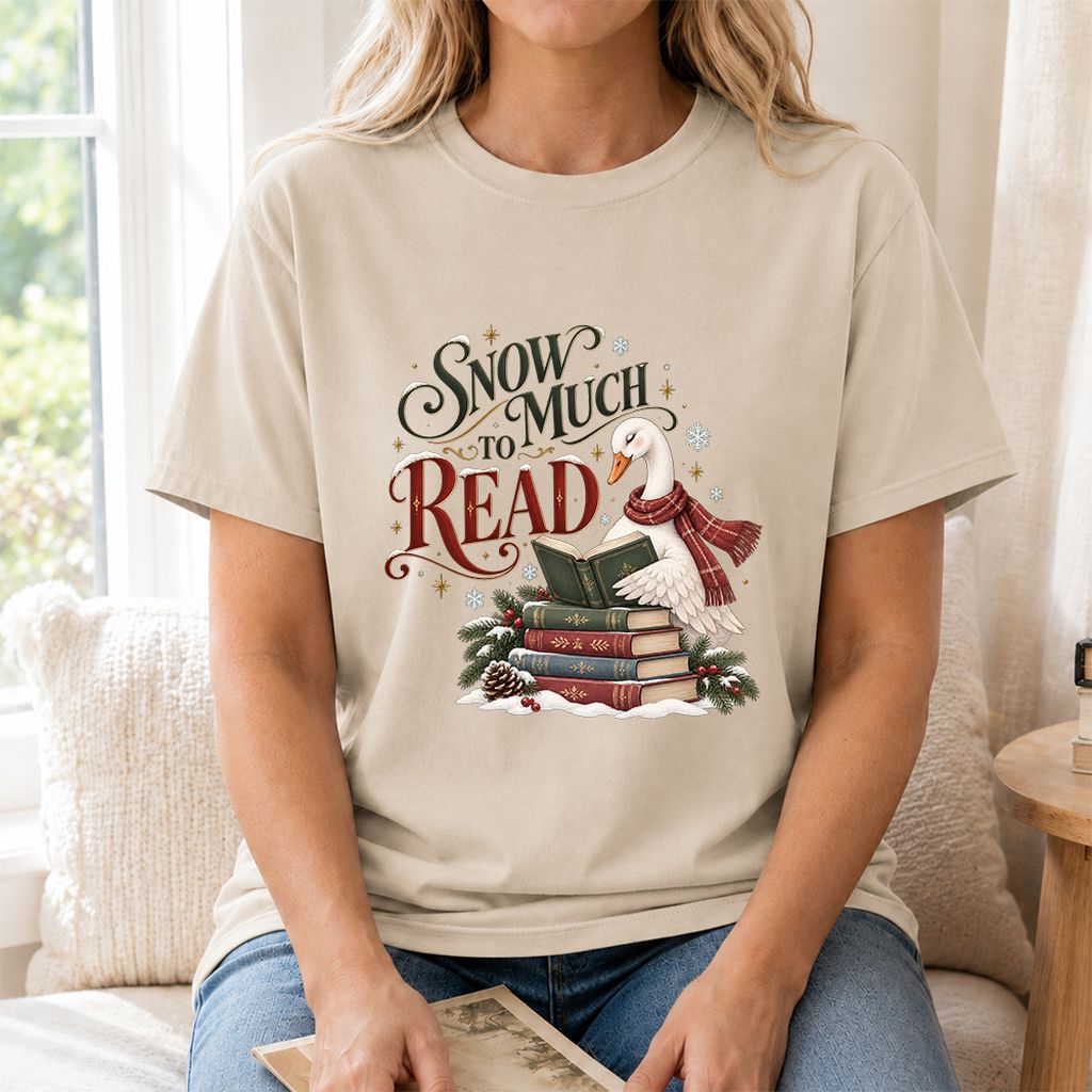 Snow Much to Read Printed T-Shirt | Cozy Christmas Book Lover Gift Sand