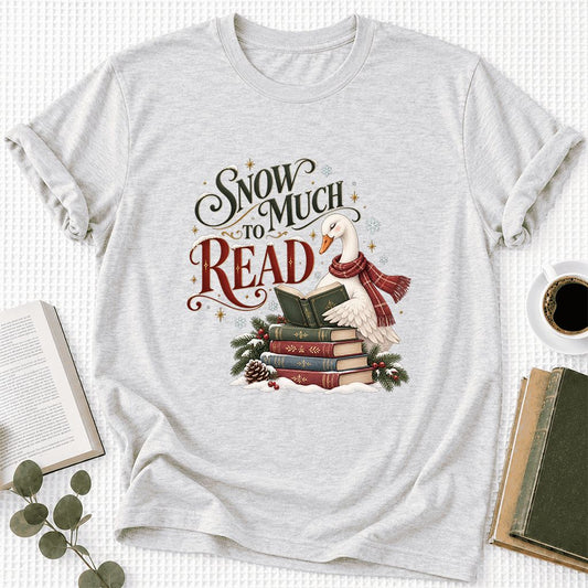 Snow Much to Read Ultra-Soft Cotton T-Shirt | Cozy Christmas Book Lover Gift Ash