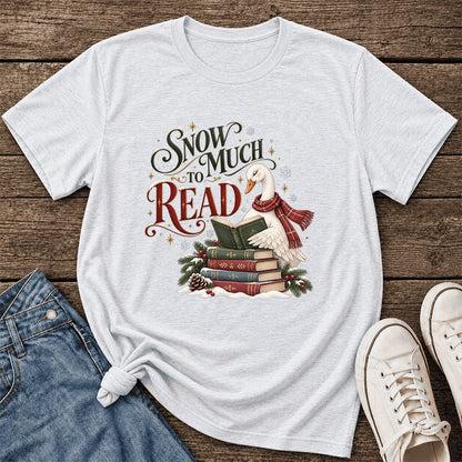 Snow Much to Read Ultra-Soft Cotton T-Shirt | Cozy Christmas Book Lover Gift Ash