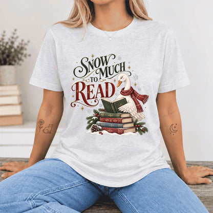 Snow Much to Read Ultra-Soft Cotton T-Shirt | Cozy Christmas Book Lover Gift Ash
