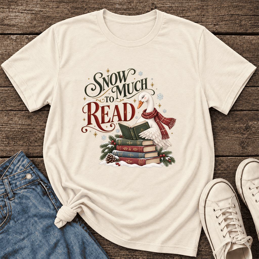 Snow Much to Read Ultra-Soft Cotton T-Shirt | Cozy Christmas Book Lover Gift Natural