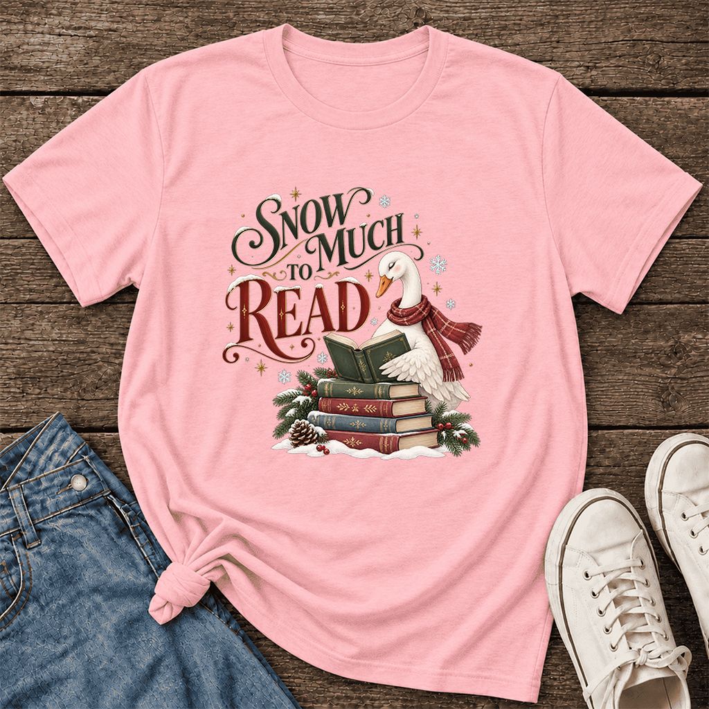 Snow Much to Read Ultra-Soft Cotton T-Shirt | Cozy Christmas Book Lover Gift Pink