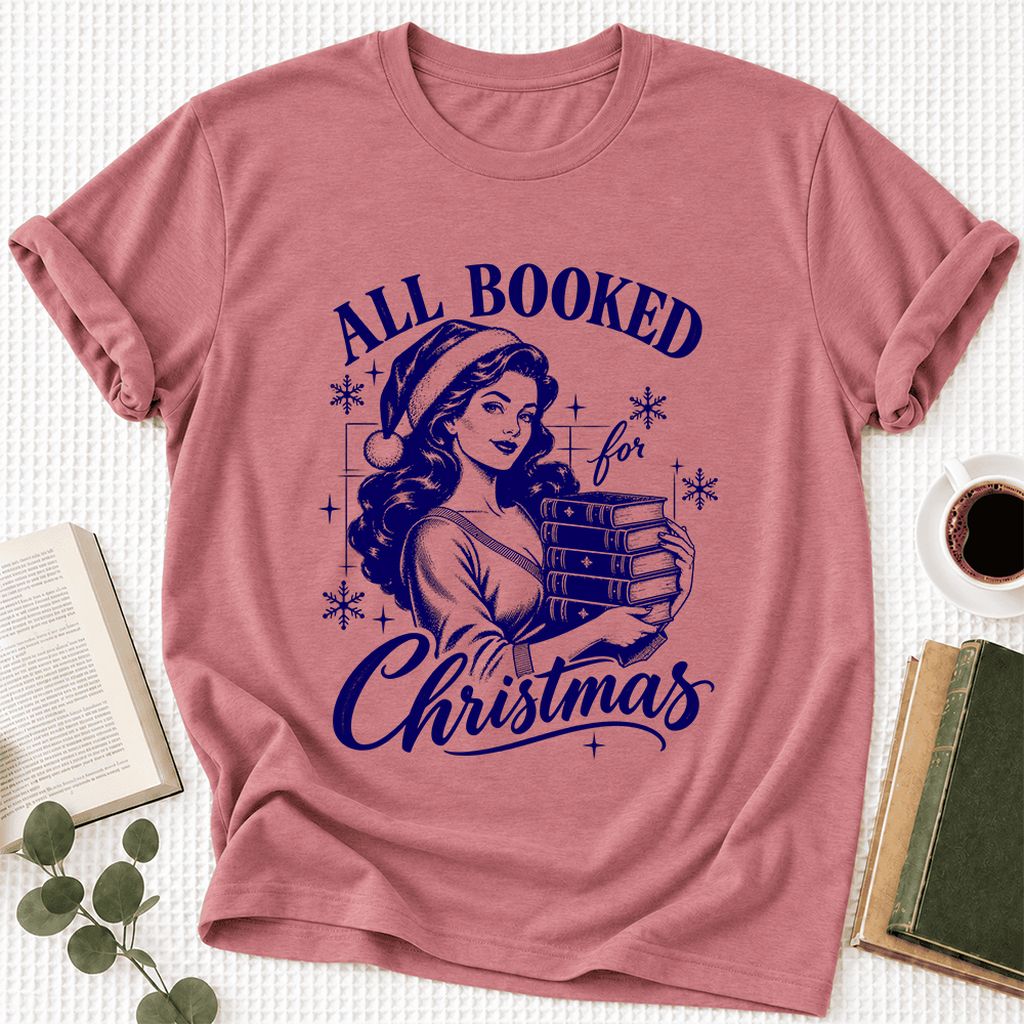 All Booked For Christmas Ultra-Soft Cotton T-Shirt | Christmas Reader Gift Mauve