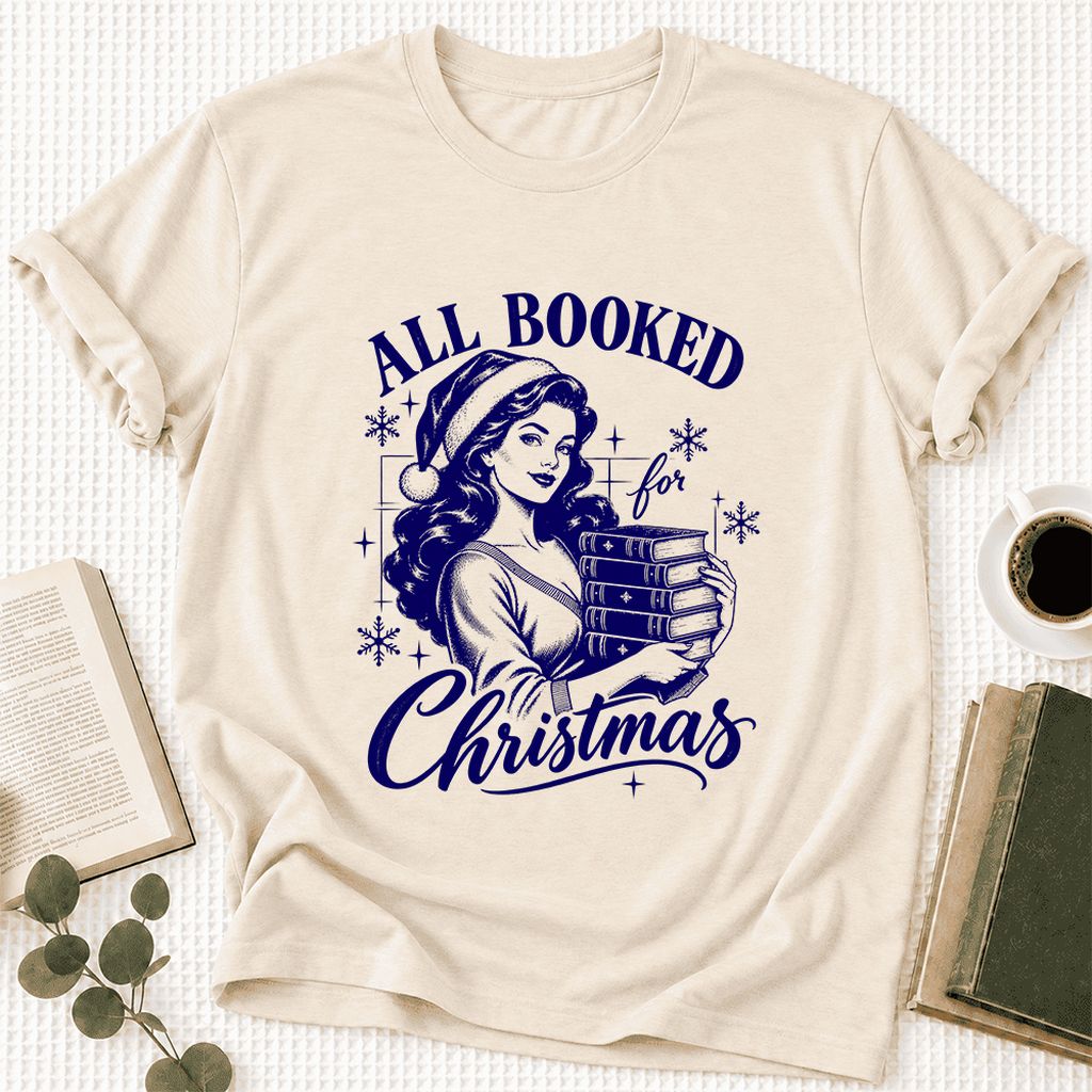 All Booked For Christmas Ultra-Soft Cotton T-Shirt | Christmas Reader Gift Natural
