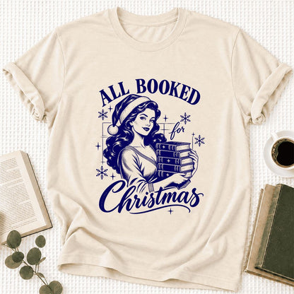 All Booked For Christmas Ultra-Soft Cotton T-Shirt | Christmas Reader Gift Natural