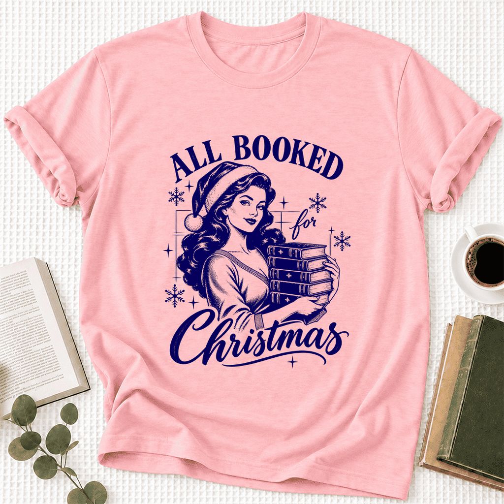 All Booked For Christmas Ultra-Soft Cotton T-Shirt | Christmas Reader Gift Pink
