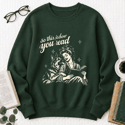 How You Read German Shepherd Printed Sweatshirt | Dog Lover Reader Gift Forest Green