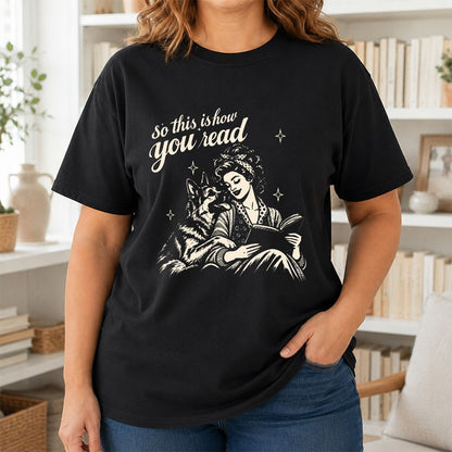 How You Read German Shepherd Printed T-Shirt | Dog Lover Reader Gift Black