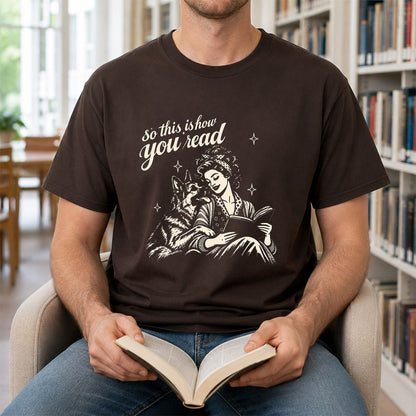 How You Read German Shepherd Printed T-Shirt | Dog Lover Reader Gift Dark Chocolate