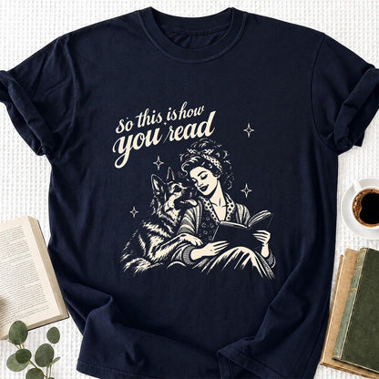 How You Read German Shepherd Printed T-Shirt | Dog Lover Reader Gift Navy