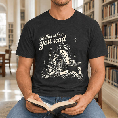 So This Is How You Read Ultra-Soft Cotton T-Shirt | Dog Mom Reader Gift Black Heather