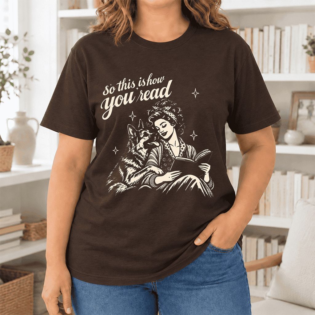 So This Is How You Read Ultra-Soft Cotton T-Shirt | Dog Mom Reader Gift Brown
