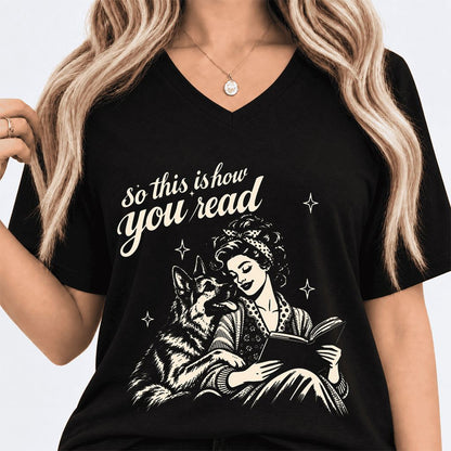 How You Read German Shepherd Ultra-Soft V-Neck | Dog Lover Reader Gift Black