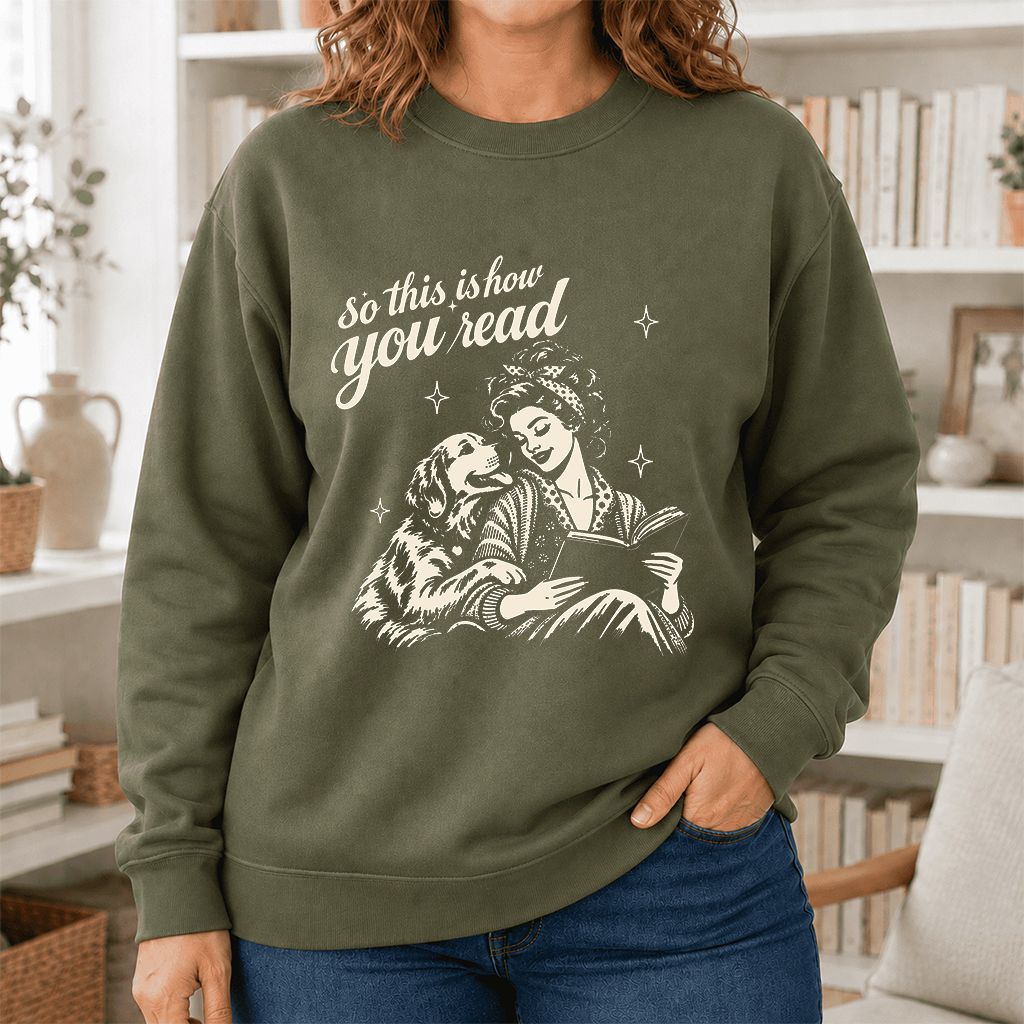 How You Read Golden Retriever Printed Sweatshirt | Dog Lover Reader Gift Military Green