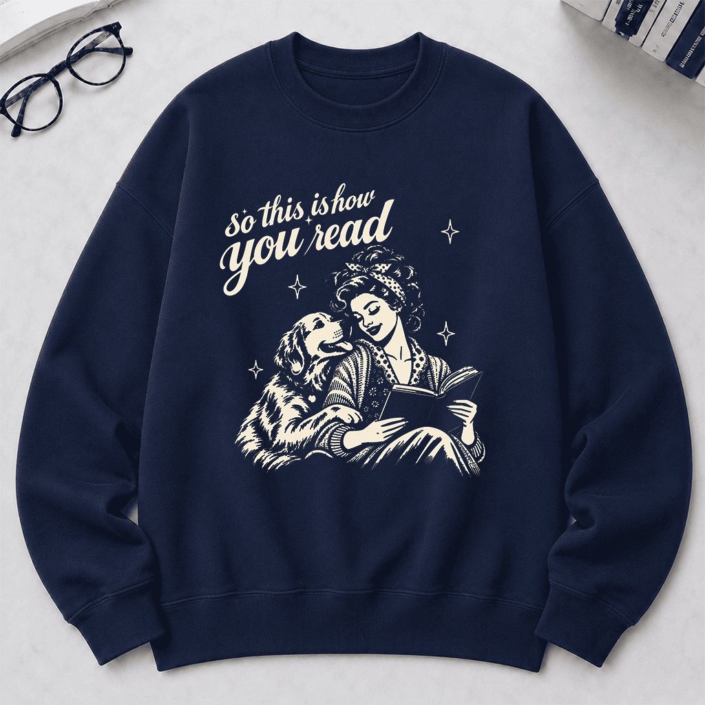 How You Read Golden Retriever Printed Sweatshirt | Dog Lover Reader Gift Navy