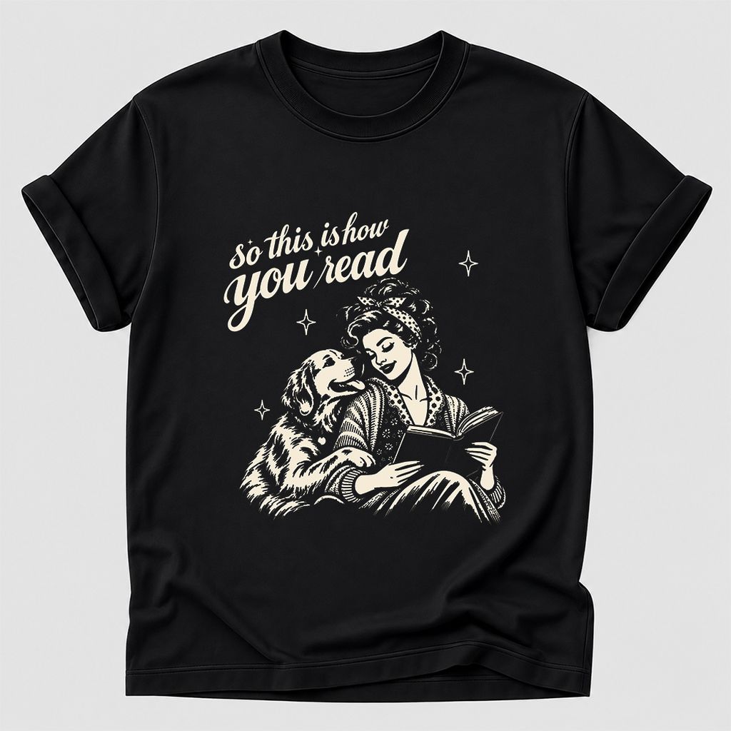 How You Read Golden Retriever Printed T-Shirt | Dog Lover Reader Gift Black