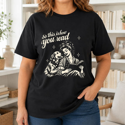 How You Read Golden Retriever Printed T-Shirt | Dog Lover Reader Gift Black