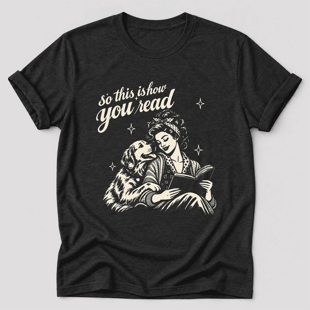 So This Is How You Read Golden Retriever Ultra-Soft Cotton T-Shirt | Gift Black Heather