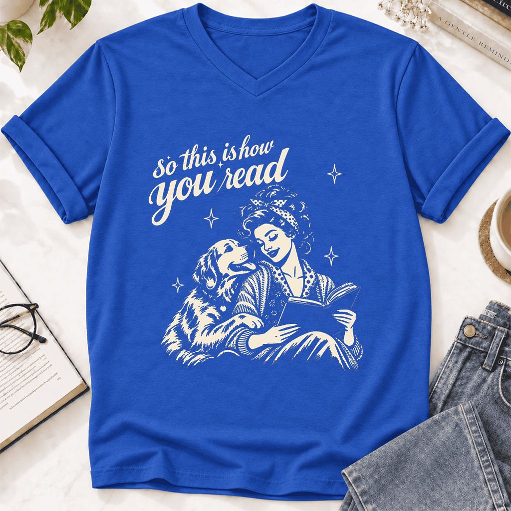 How You Read Golden Retriever Ultra-Soft V-Neck | Dog Lover Reader Gift True Royal