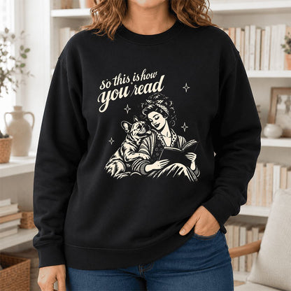 How You Read French Bulldog Printed Sweatshirt | Dog Lover Reader Gift Black