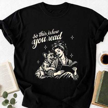 How You Read French Bulldog Printed T-Shirt | Dog Lover Reader Gift Black