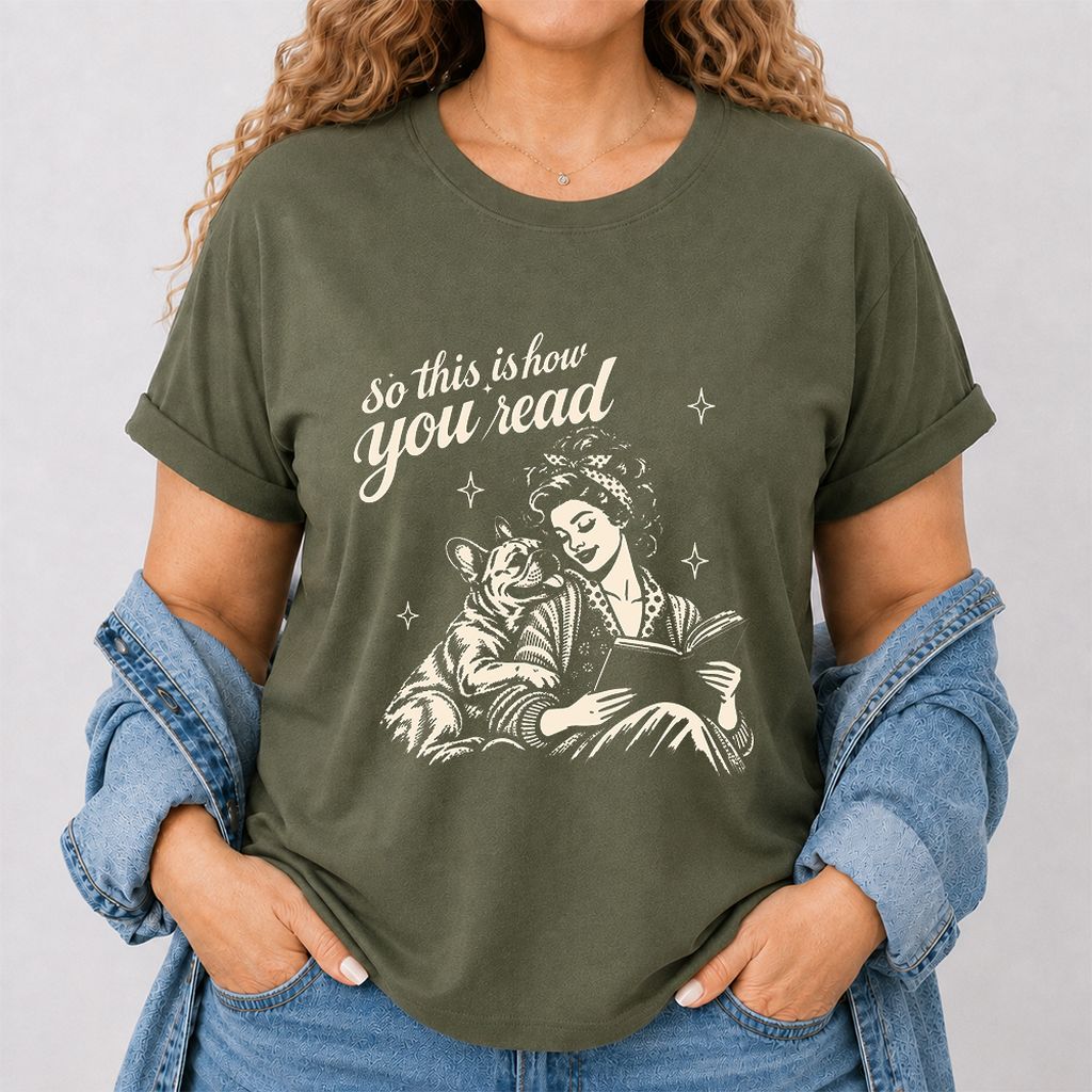 How You Read French Bulldog Printed T-Shirt | Dog Lover Reader Gift Military Green