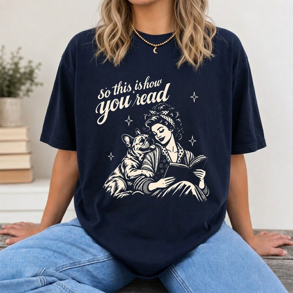 How You Read French Bulldog Printed T-Shirt | Dog Lover Reader Gift Navy