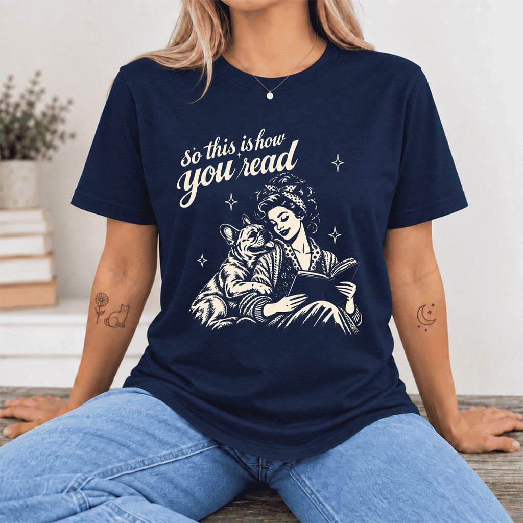 So This Is How You Read French Bulldog Ultra-Soft Cotton T-Shirt | Reader Gift Navy