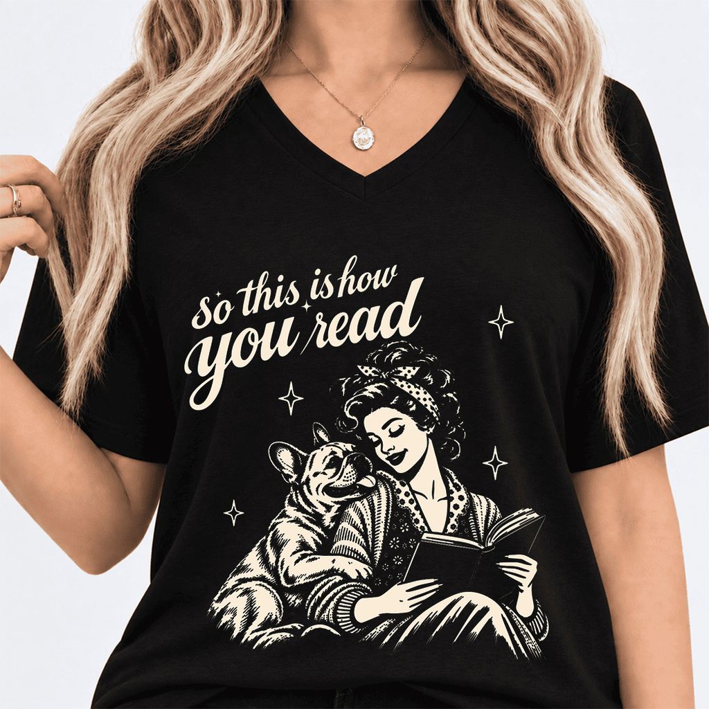 How You Read French Bulldog Ultra-Soft V-Neck | Dog Lover Reader Gift Black