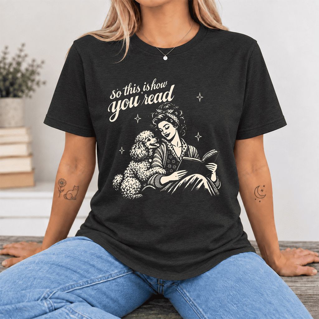 So This Is How You Read Poodle Ultra-Soft Cotton T-Shirt | Reader Gift Black Heather