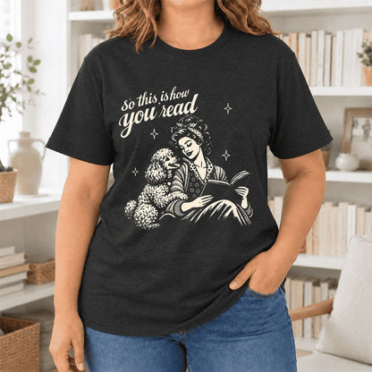 So This Is How You Read Poodle Ultra-Soft Cotton T-Shirt | Reader Gift Black Heather