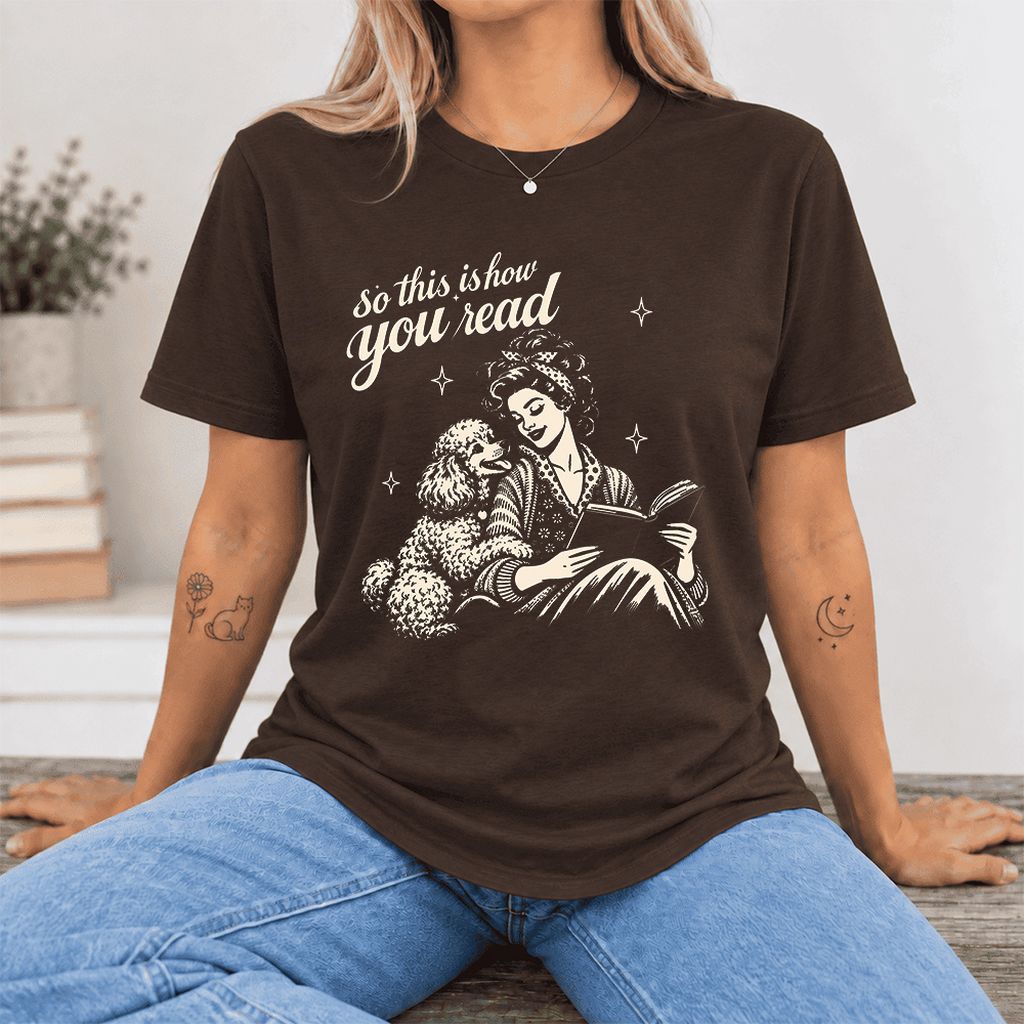 So This Is How You Read Poodle Ultra-Soft Cotton T-Shirt | Reader Gift Brown