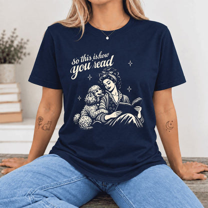 So This Is How You Read Poodle Ultra-Soft Cotton T-Shirt | Reader Gift Navy