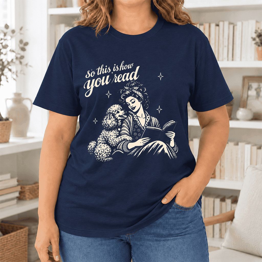 So This Is How You Read Poodle Ultra-Soft Cotton T-Shirt | Reader Gift Navy