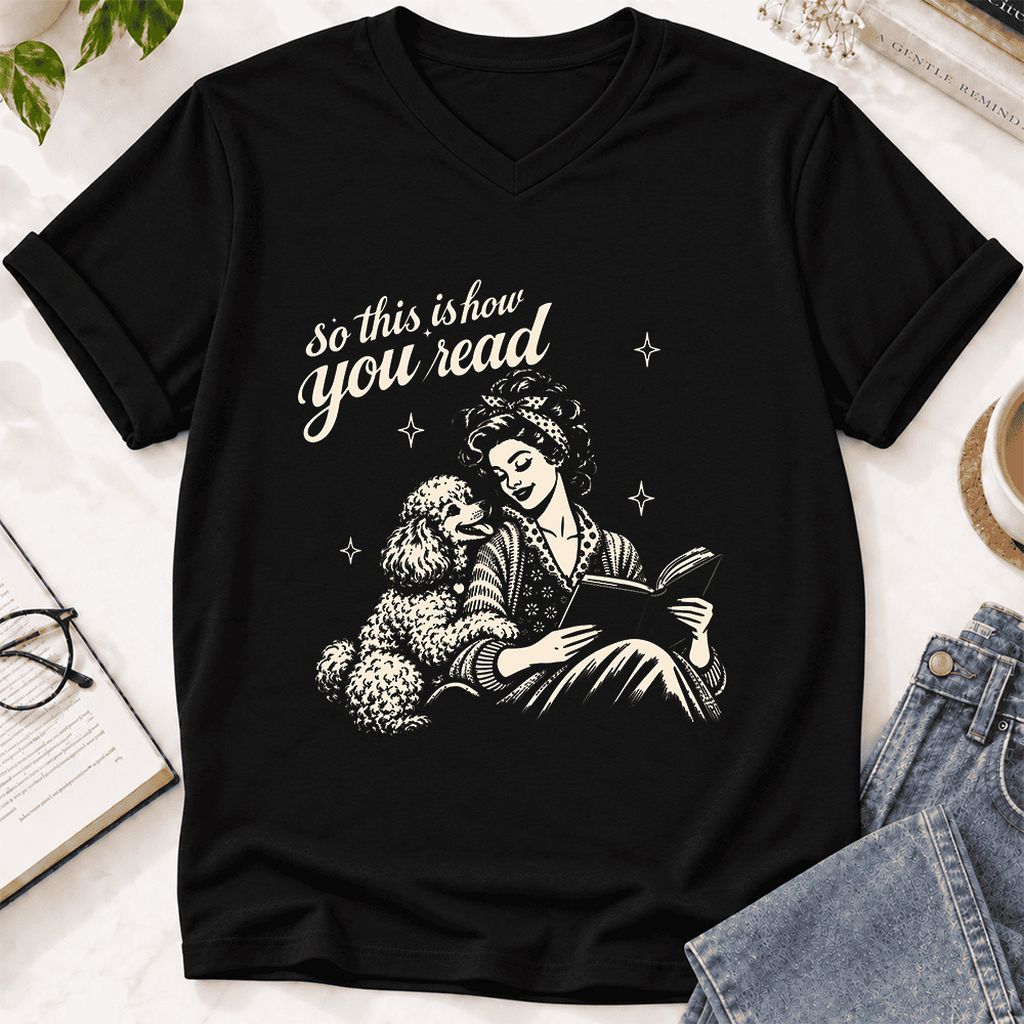 How You Read Poodle Ultra-Soft V-Neck | Dog Lover Reader Gift Black