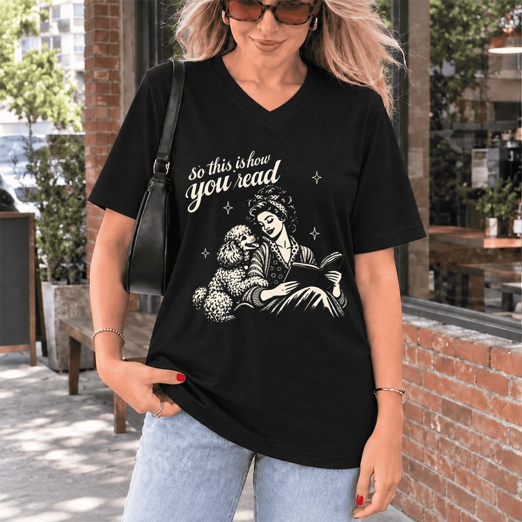 How You Read Poodle Ultra-Soft V-Neck | Dog Lover Reader Gift Black