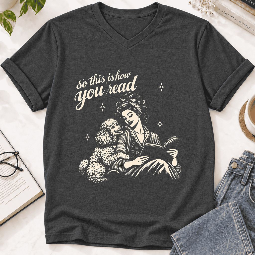 How You Read Poodle Ultra-Soft V-Neck | Dog Lover Reader Gift Dark Grey Heather