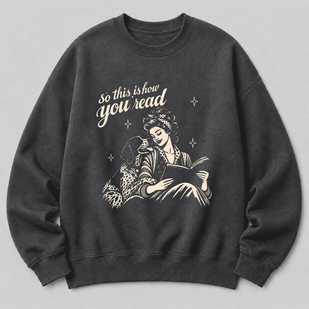 How You Read German Shorthaired Pointer Printed Sweatshirt | Reader Gift Dark Heather