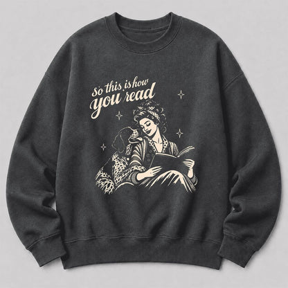 How You Read German Shorthaired Pointer Printed Sweatshirt | Reader Gift Dark Heather