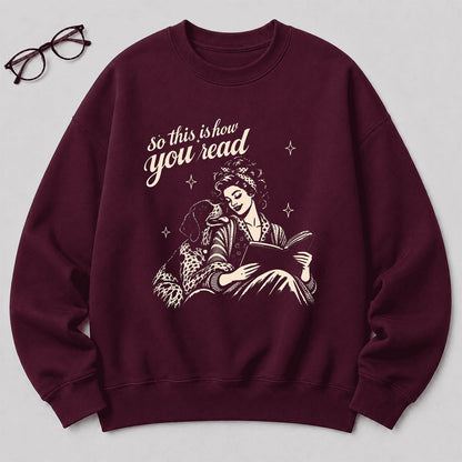 How You Read German Shorthaired Pointer Printed Sweatshirt | Reader Gift Maroon