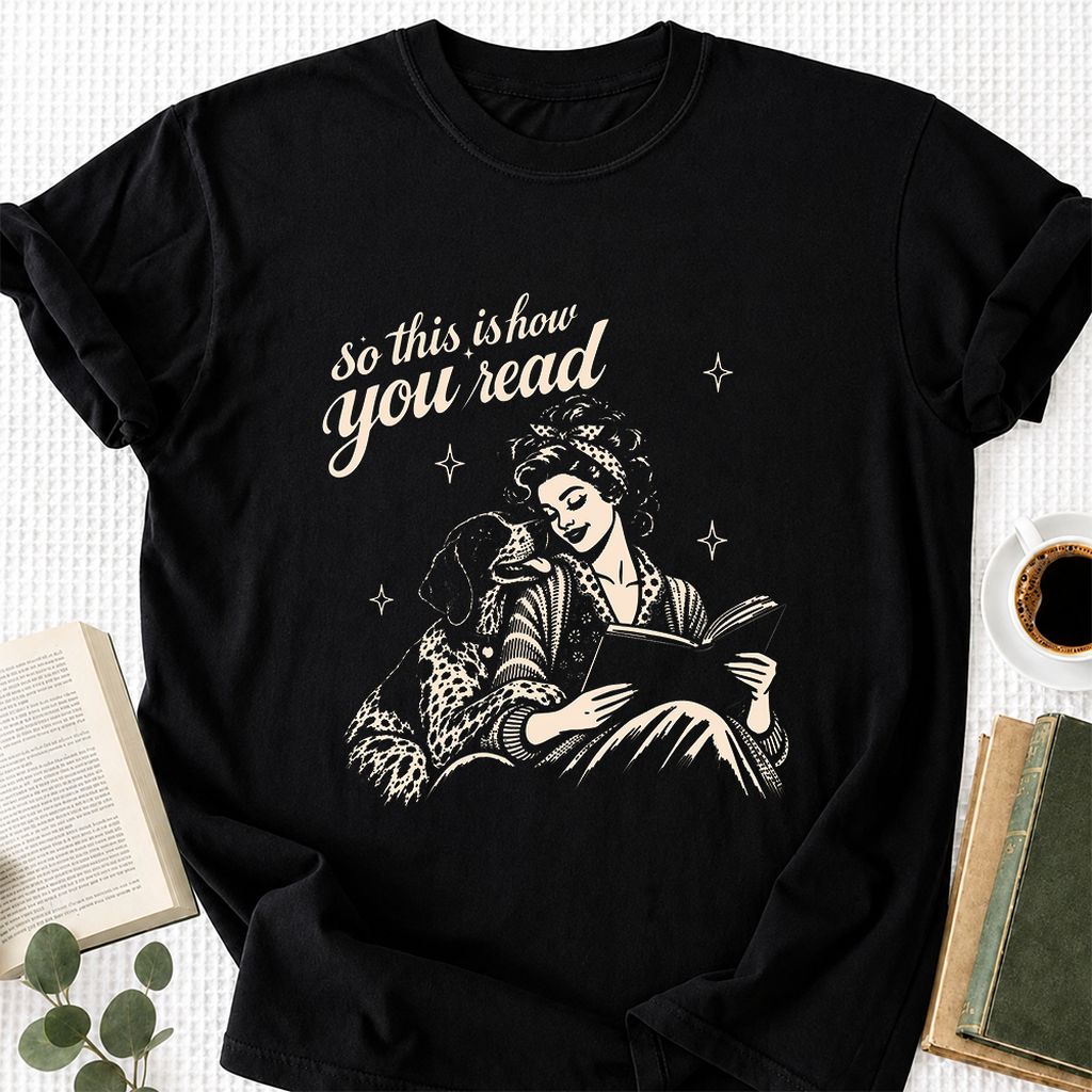 How You Read German Shorthaired Pointer Printed T-Shirt | Reader Gift Black