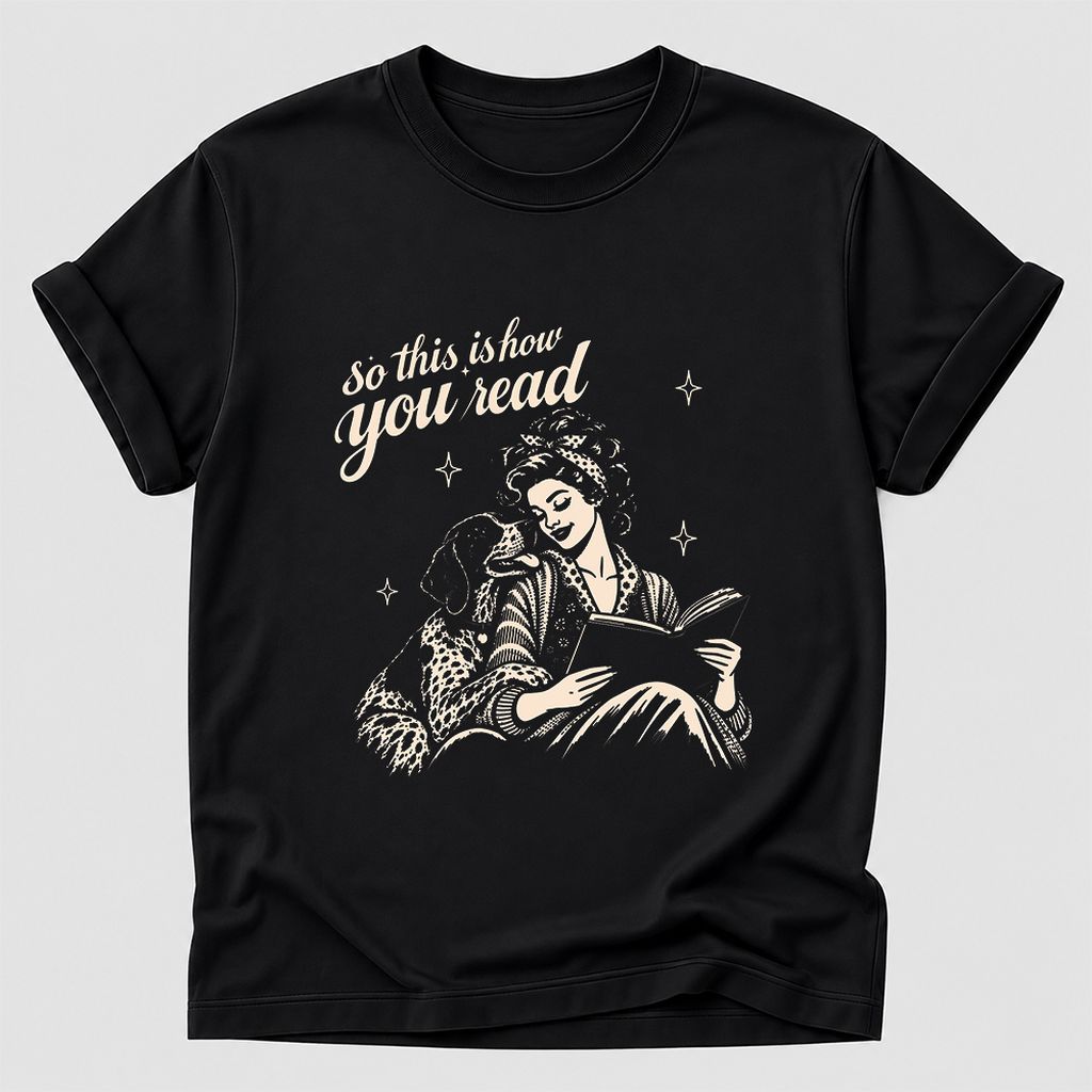 How You Read German Shorthaired Pointer Printed T-Shirt | Reader Gift Black