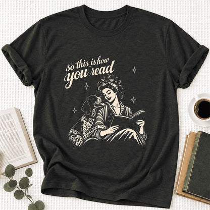 How You Read German Shorthaired Pointer Ultra-Soft Cotton T-Shirt | Reader Gift Black Heather