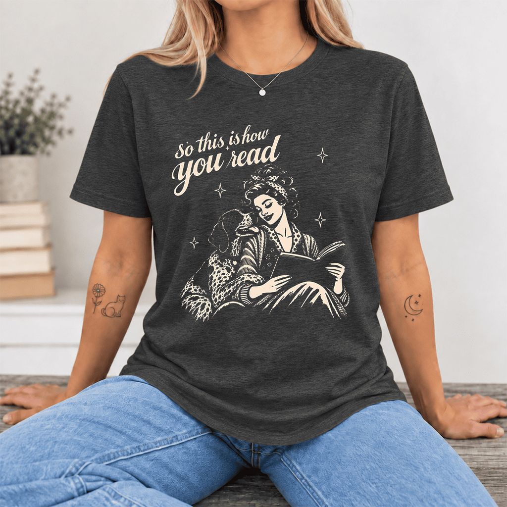 How You Read German Shorthaired Pointer Ultra-Soft Cotton T-Shirt | Reader Gift Dark Grey Heather