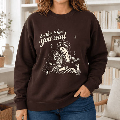 How You Read Rottweiler Printed Sweatshirt | Dog Lover Reader Gift Dark Chocolate