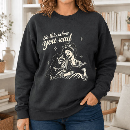 How You Read Rottweiler Printed Sweatshirt | Dog Lover Reader Gift Dark Heather