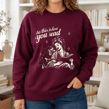 How You Read Rottweiler Printed Sweatshirt | Dog Lover Reader Gift Maroon