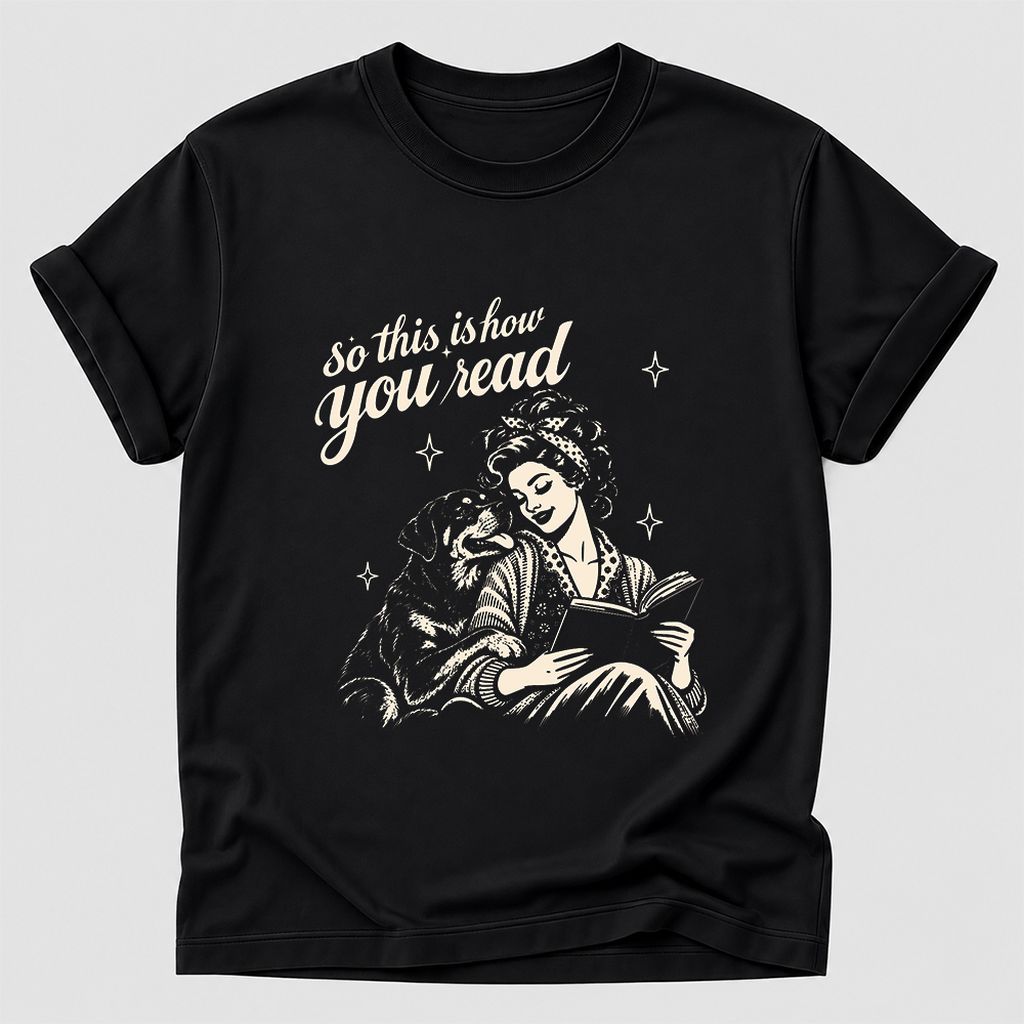 How You Read Rottweiler Printed T-Shirt | Dog Lover Reader Gift Black